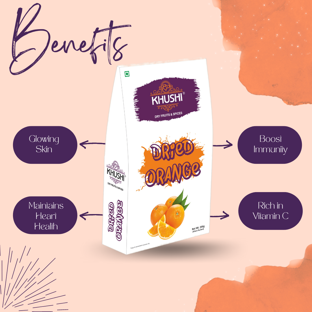 KHUSHI Dehydrated Dried Orange Fruit | 100% Natural Premium