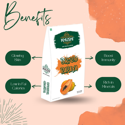 KHUSHI Dehydrated Dried Papaya Fruit | 100% Natural Premium |